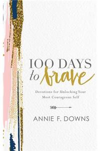 100 Days to Brave