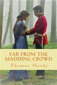 Far from the Madding Crowd