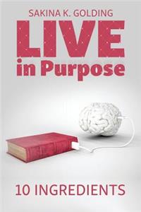 Live in Purpose