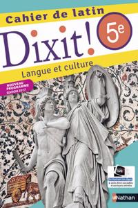 Dixit ! 5e Cahier de latin 2017