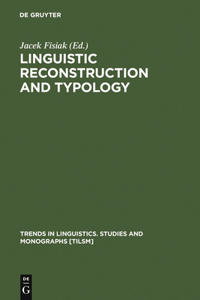 Linguistic Reconstruction and Typology