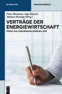 Verträge der Energiewirtschaft