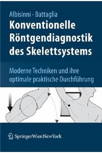 Konventionelle Röntgendiagnostik Des Skelettsystems