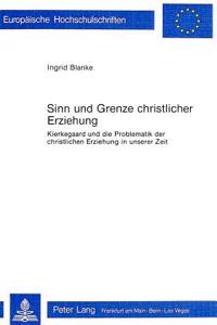 Sinn Und Grenze Christlicher Erziehung