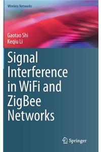 Signal Interference in Wifi and Zigbee Networks