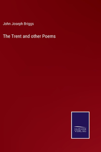 Trent and other Poems