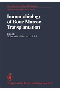 Immunobiology of Bone Marrow Transplantation