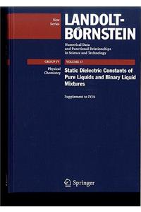 Static Dielectric Constants of Pure Liquids and Binary Liquid Mixtures: Supplement to IV/6