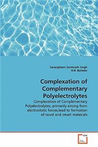 Complexation of Complementary Polyelectrolytes