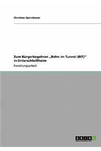 Zum Bürgerbegehren "Bahn im Tunnel (BIT)" in Unterschleißheim