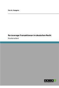 Re-Leverage-Transaktionen im deutschen Recht