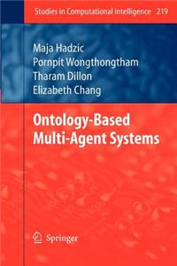 Ontology-Based Multi-Agent Systems