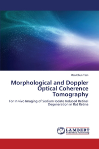 Morphological and Doppler Optical Coherence Tomography