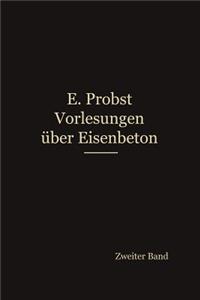 Vorlesungen Über Eisenbeton