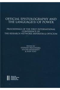 Official Epistolography and the Language(s) of Power