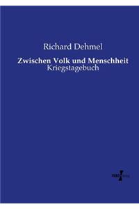 Zwischen Volk und Menschheit
