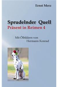 Sprudelnder Quell