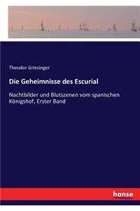 Geheimnisse des Escurial