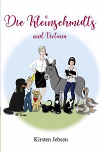 Kleinschmidts und Victoria
