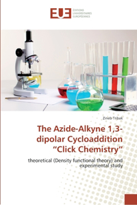 Azide-Alkyne 1,3-dipolar Cycloaddition "Click Chemistry"