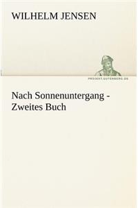 Nach Sonnenuntergang - Zweites Buch