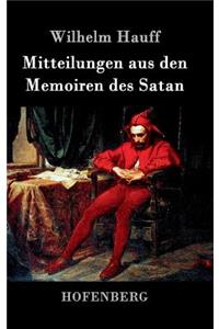 Mitteilungen aus den Memoiren des Satan