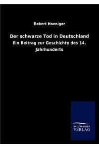 Der schwarze Tod in Deutschland