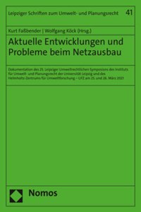 Aktuelle Entwicklungen Und Probleme Beim Netzausbau