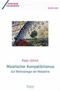 Moralischer Kompatibilismus