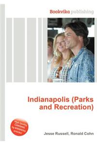 Indianapolis (Parks and Recreation)