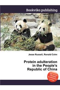 Protein Adulteration in the People's Republic of China