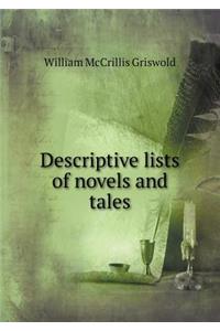 Descriptive Lists of Novels and Tales