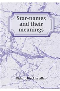 Star-Names and Their Meanings