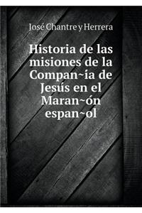 Historia de las misiones de la Compañía de Jesús en el Marañón español