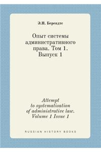 Attempt to systematisation of administrative law. Volume 1 Issue 1