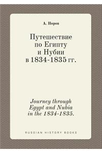 Journey through Egypt and Nubia in the 1834-1835.