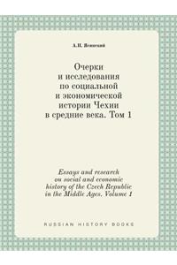 Essays and research on social and economic history of the Czech Republic in the Middle Ages. Volume 1