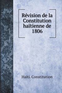 Revision de la Constitution haitienne de 1806