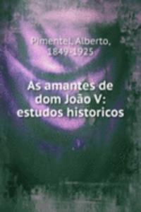 As amantes de dom Joao V
