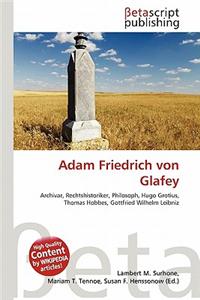 Adam Friedrich Von Glafey