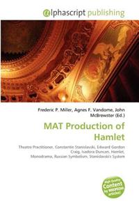 Mat Production of Hamlet