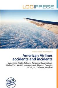 American Airlines Accidents and Incidents