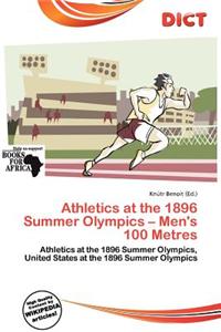 Athletics at the 1896 Summer Olympics - Men's 100 Metres