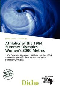 Athletics at the 1984 Summer Olympics - Women's 3000 Metres