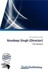 Navdeep Singh (Director)