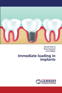 Immediate loading in implants