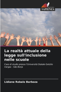 realtà attuale della legge sull'inclusione nelle scuole