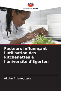 Facteurs influençant l'utilisation des kitchenettes à l'université d'Egerton