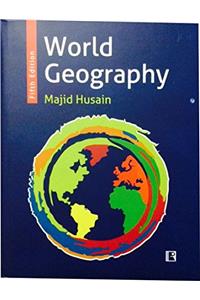 WORLD GEOGRAPHY (REVISED & ENLARGED)