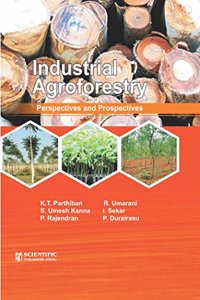 Industrial Agroforestry Perspectives and Prospectives